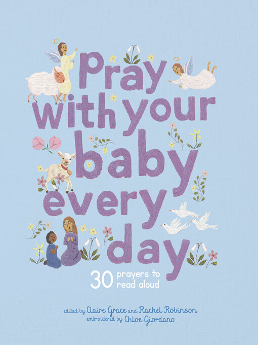 Title details for Pray With Your Baby Every Day by Chloe Giordano - Available
